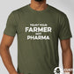 Farmer not Pharma T-shirt
