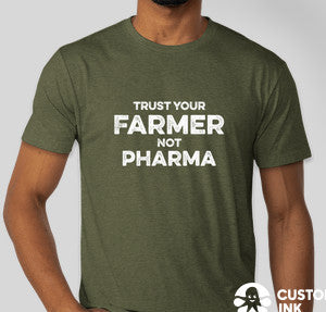 Farmer not Pharma T-shirt